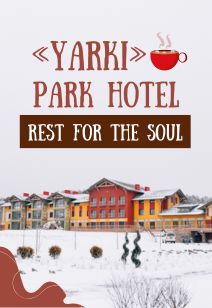 Park-hotel Yarki recreation center of Belarus holidays in Belarus winter 2025